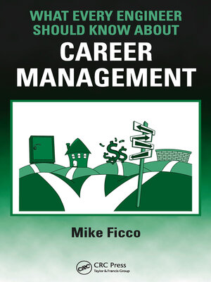 cover image of What Every Engineer Should Know About Career Management